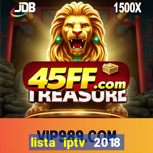 lista iptv 2018 gratis atualizada futebol